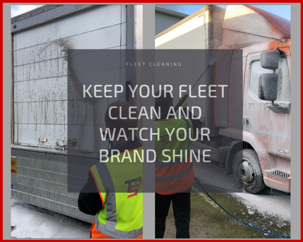 Improving your company image - Keep your fleet clean and watch your brand shine.