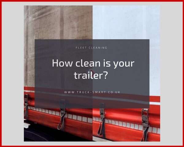 How clean is your trailer? Trailer Sterilisation for fleet operators -