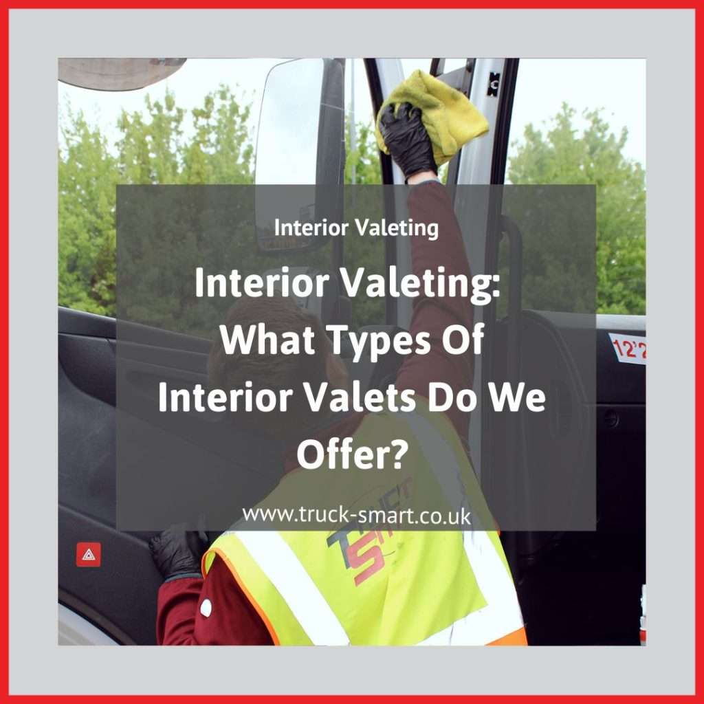 What types of fleet interior valets do we offer?